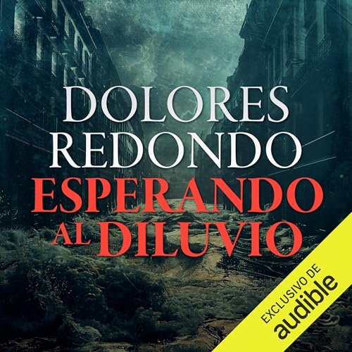 Portada de Esperando al diluvio, de Dolores Redondo