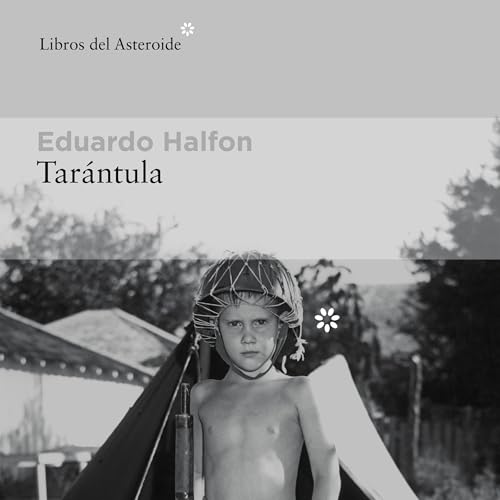 Portada de Tarántula, de Eduardo Halfon