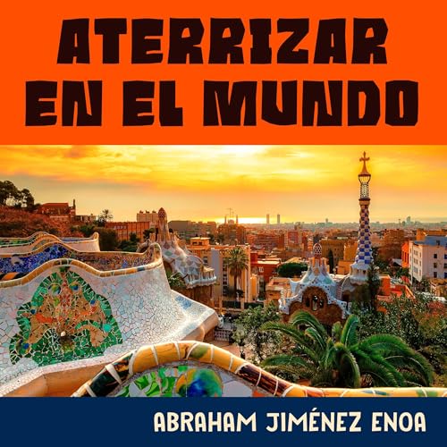 Portada de Aterrizar en el mundo