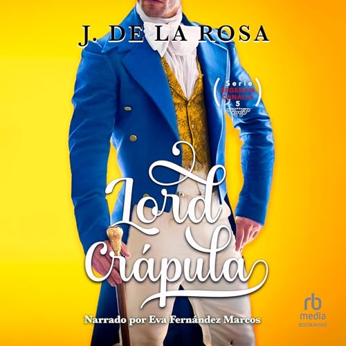 Portada de Lord Crápula (Spanish Edition)