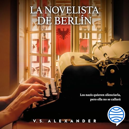 Portada de La novelista de Berlín, de V. S. Alexander