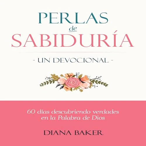 Portada de Perlas de Sabiduría: Un Devocional, de Diana Baker