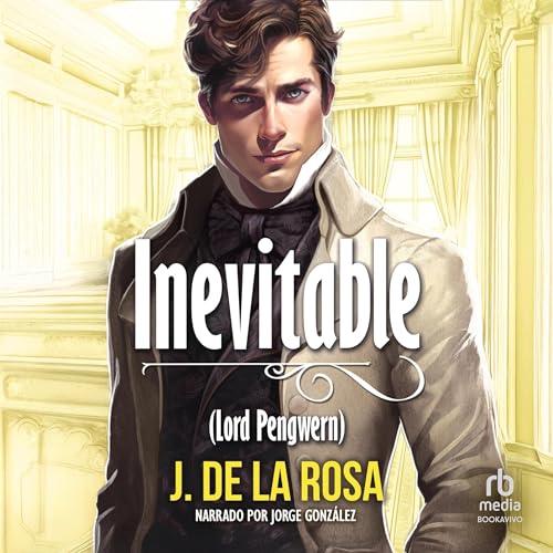 Portada de Inevitable (Spanish Edition), de J. de la Rosa