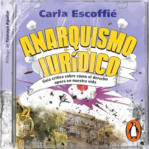 Portada de Anarquísmo jurídico, de Carla Escoffié