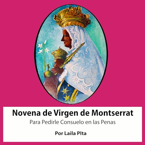 Portada de Novena a la Virgen de Montserrat para pedirle consuelo en las penas