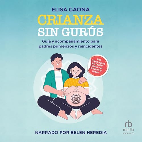 Portada de Crianza sin gurús, de Elisa Gaona