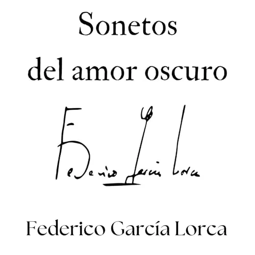 Portada de Sonetos del Amor Oscuro, de Federico García Lorca