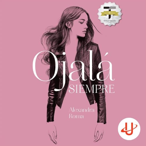 Portada de Ojalá siempre, de Alexandra Roma