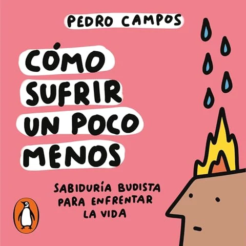 Portada de Cómo sufrir un poco menos