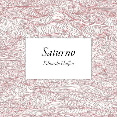 Portada de Saturno, de Eduardo Halfon