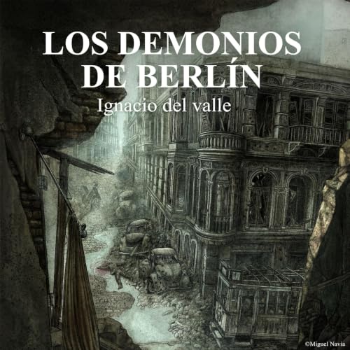 Portada de Los demonios de Berlín, de Ignacio del Valle