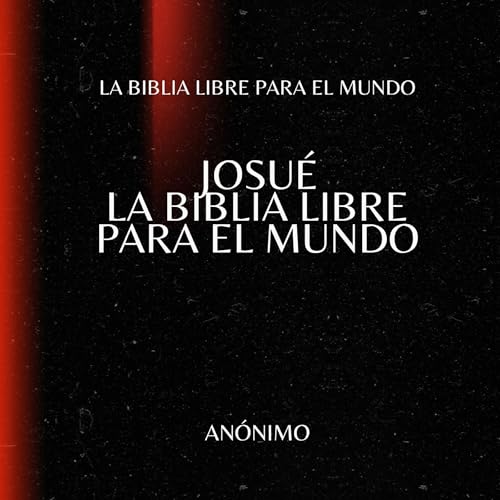 Portada de Josué. La Biblia Libre para el Mundo