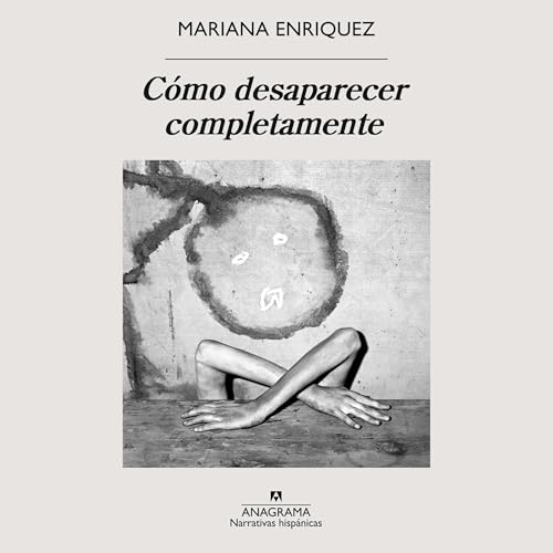 Portada de Cómo desaparecer completamente