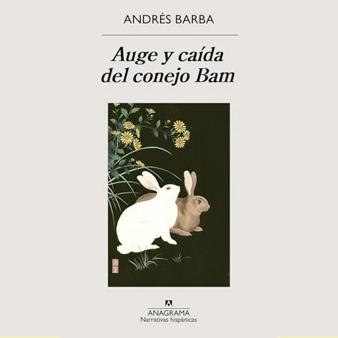 Portada de Auge y caída del conejo Bam