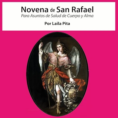 Portada de Novena De San Rafael para Asuntos de Salud de Cuerpo y Alma