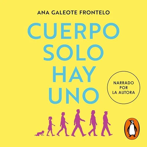 Portada de Cuerpo solo hay uno, de Ana Galeote Frontelo