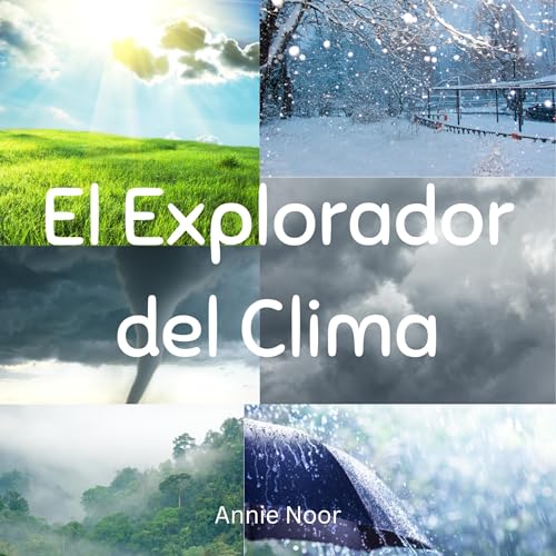 Portada de El Explorador del Clima