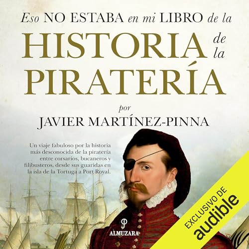 Portada de Eso no estaba en mi libro de historia de la piratería
