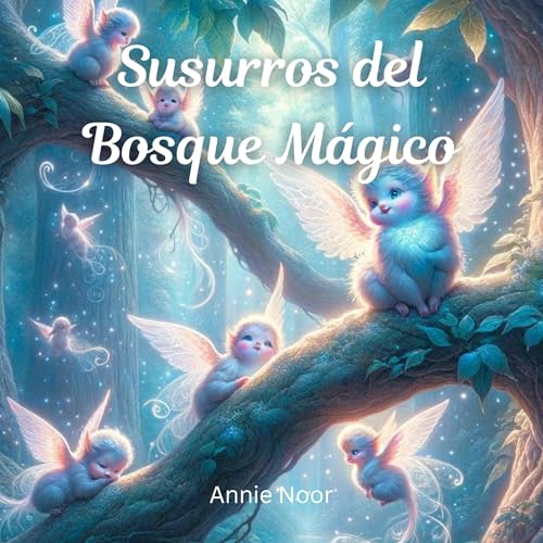 Portada de Susurros del Bosque Mágico