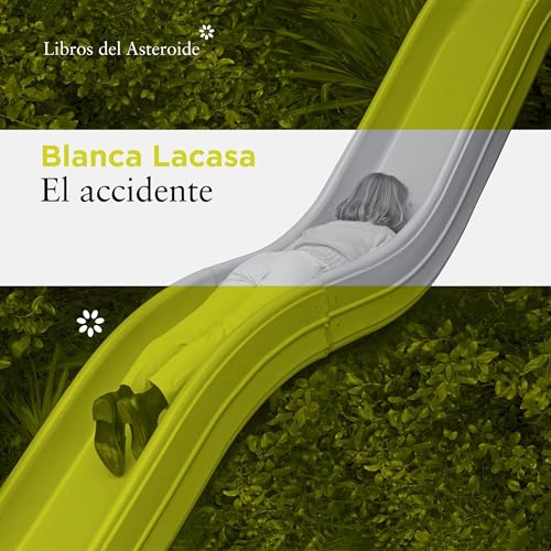 Portada de El accidente, de Blanca Lacasa