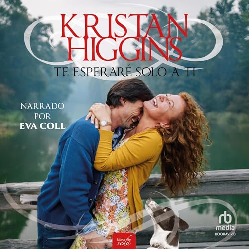 Portada de Te esperaré solo a ti, de Kristan Higgins
