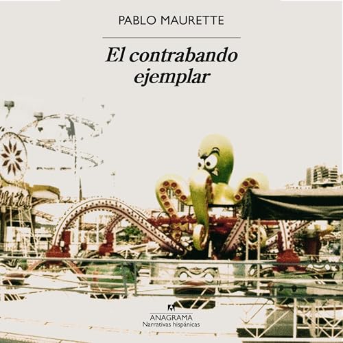 Portada de El Contrabando Ejemplar, de Pablo Maurette
