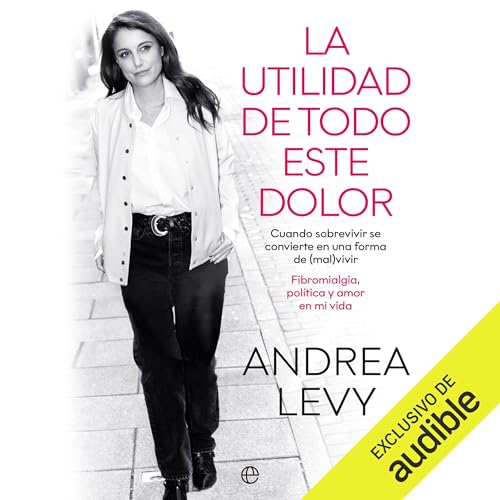 Portada de La utilidad de todo este dolor, de Andrea Levy
