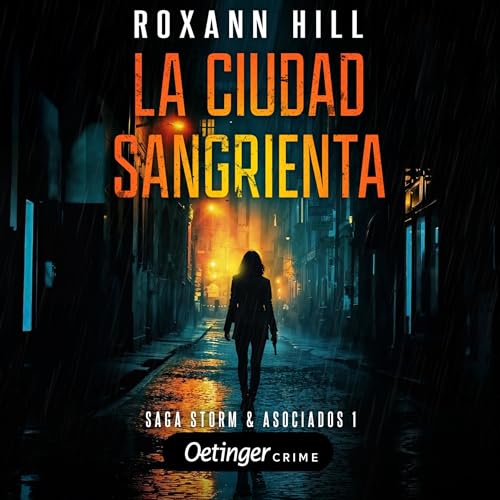 Portada de La Ciudad Sangrienta, de Roxann Hill