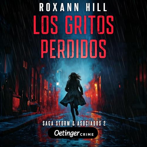 Portada de Los Gritos Perdidos, de Roxann Hill