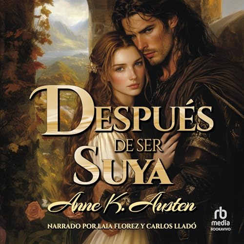 Portada de Después de ser suya, de Anne K. Austen