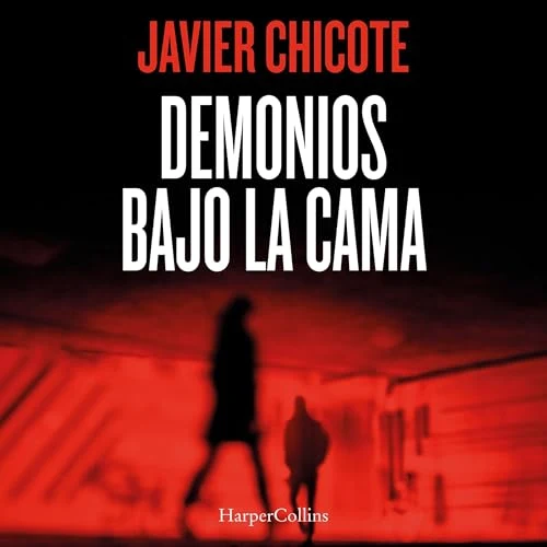 Portada de Demonios bajo la cama, de Javier Chicote