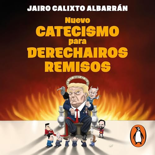 Portada de Nuevo catecismo para derechairos remisos