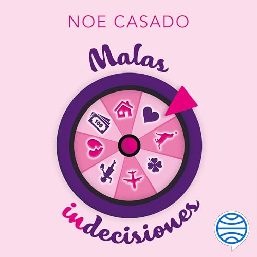 Portada de Malas indecisiones, de Noe Casado
