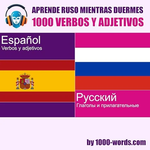 Portada de Aprende ruso mientras duermes - 1000 verbos y adjetivos