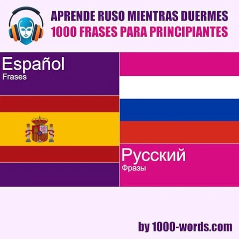 Portada de Aprende ruso mientras duermes – 1000 frases para principiantes
