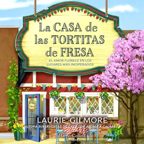 Portada de La Casa de las Tortitas de Fresa