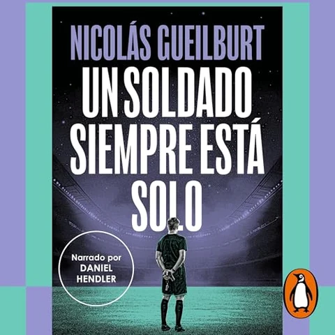 Portada de Un soldado siempre está solo