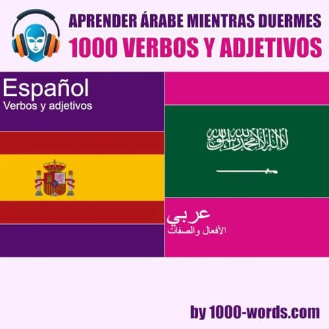 Portada de Aprender árabe mientras duermes - 1000 verbos y adjetivos