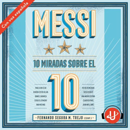 Portada de Messi: 10 miradas sobre el 10