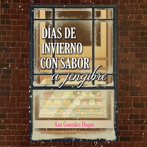 Portada de Días de invierno con sabor a jengibre