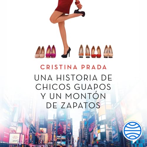 Portada de Una historia de chicos guapos y un montón de zapatos