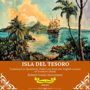 Portada de Isla Del Tesoro | Spanish Version of Treasure Island