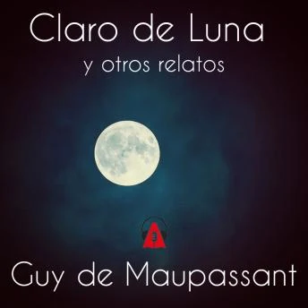 Portada de Claro de Luna y otros relatos