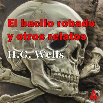 Portada de El bacilo robado y otros relatos