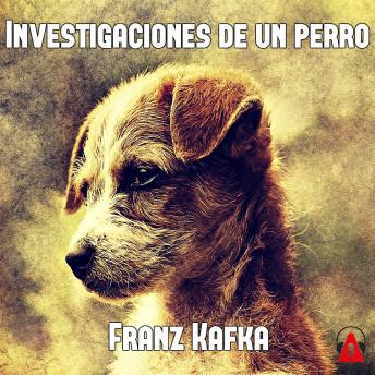 Portada de Investigaciones de un perro, de Franz Kafka