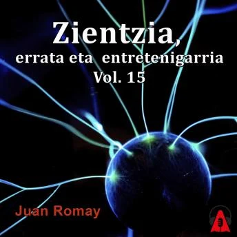 Portada de Zientzia, errata eta entretenigarria Vol 15, de Juan Romay