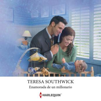 Portada de Enamorada de un millonario, de Teresa Southwick
