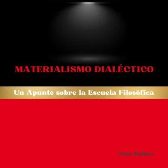 Portada de Materialismo Dialéctico: Un Apunte sobre la Escuela Filosófica, de Pons Malleus
