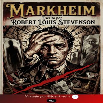 Portada de Markheim - Dramatizado, de Robert Louis Stevenson