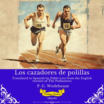 Portada de Los cazadores de polillas | Spanish Version of The Pothunters